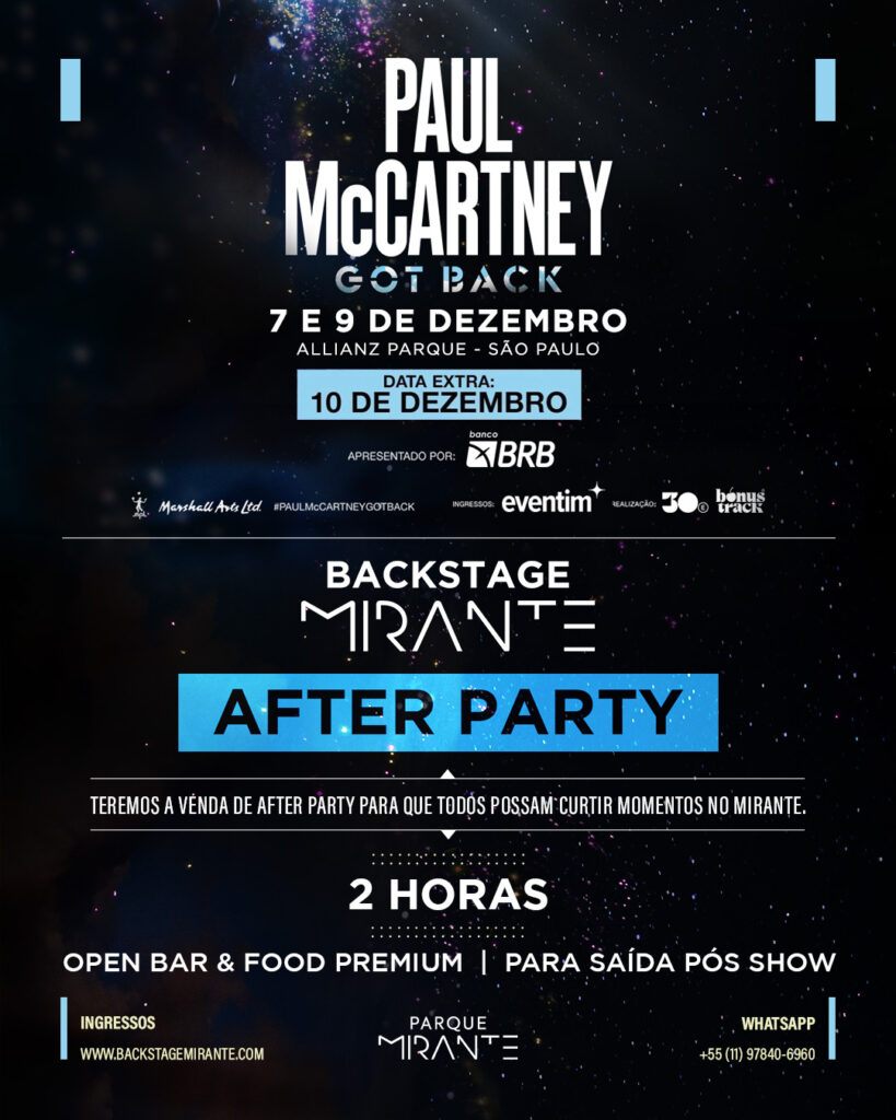 Paul McCartney - Backstage Mirante - Allianz Parque